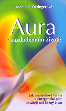Obrázok Aura v každodenním životě