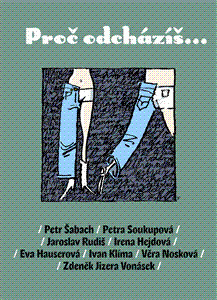 Obrázok Proč odcházíš…