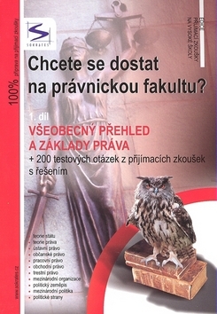Obrázok Chcete se dostat na právnickou fakultu? - 1. díl - 2. vydání