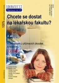 Obrázok Chcete se dostat na lékařskou fakultu? - Biologie (2.díl) - 3. vydání