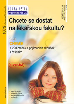 Obrázok Chcete se dostat na lékařskou fakultu? - Chemie (1.díl) - 3. vydání