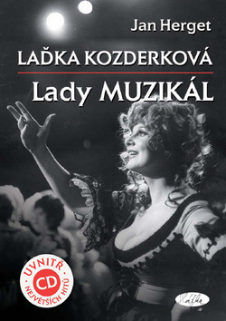 Obrázok Laďka Kozderková – Lady muzikál + CD
