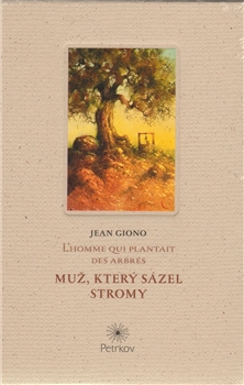 Obrazok Muž, který sázel stromy / L´homme qui plantait des arbres
