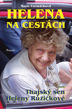 Obrázok Helena na cestách aneb Thajský sen Heleny...
