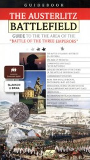 Obrázok The Austerlitz Battlefield – Guide to the the Area of the Battle of the Three Emperors