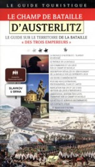 Obrázok Le Champ de Bataille D’Austerlitz – Le g