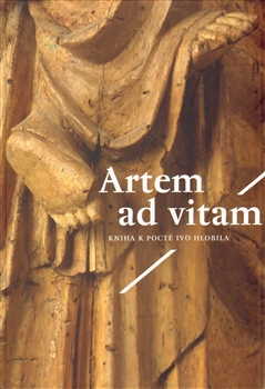 Obrazok Artem ad vitam - Kniha k poctě Ivo Hlobila
