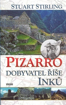 Obrázok Pizarro - dobyvatel říše Inků