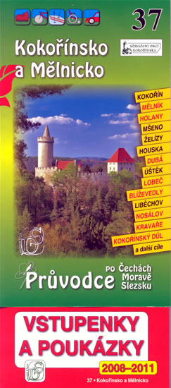 Obrázok Kokořínsko a Mělnicko 37. - Průvodce po Č,M,S + volné vstupenky a poukázky