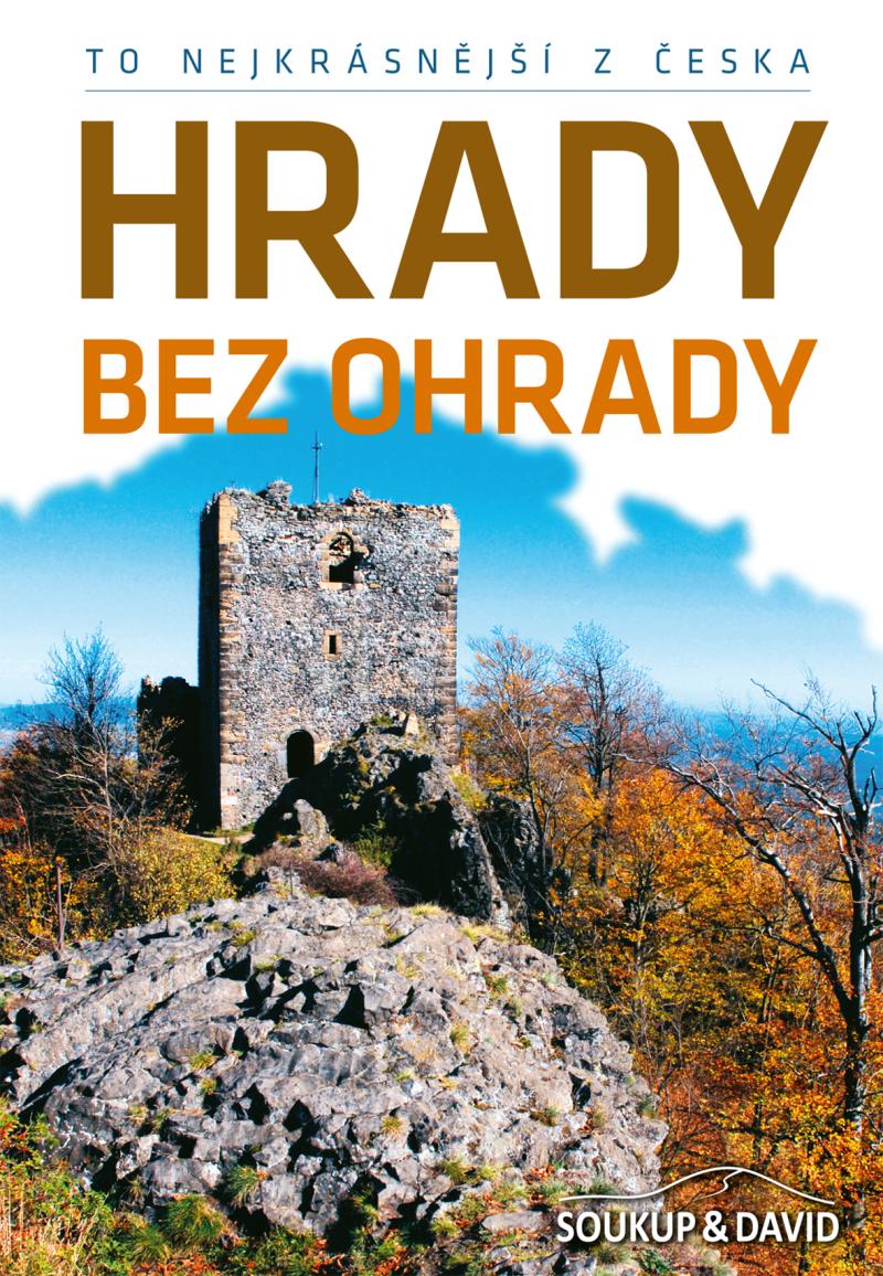Obrázok To nejkrásnější z Česka: Hrady bez ohrady