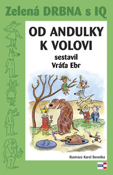 Obrázok Zelená drbna s IQ - Od andulky k volovi