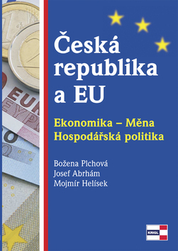 Obrázok Česká republika a EU - Ekonomika - Měna - Hospodářská politika