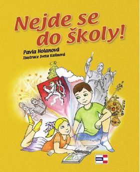 Obrázok Nejde se do školy!