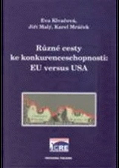 Obrázok Různé cesty ke konkurenceschopnosti: EU versus USA