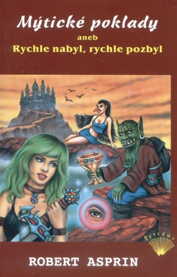 Obrázok Mýtické poklady aneb Rychle nabyl, rychle pozbyl