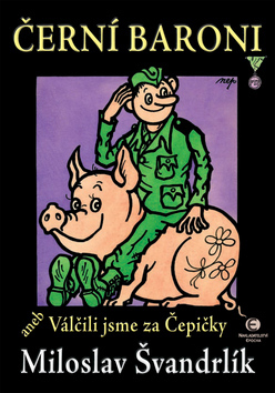 Obrázok Černí baroni aneb Válčili jsme za Čepičky