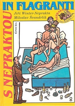 Obrázok S Nepraktou in flagranti