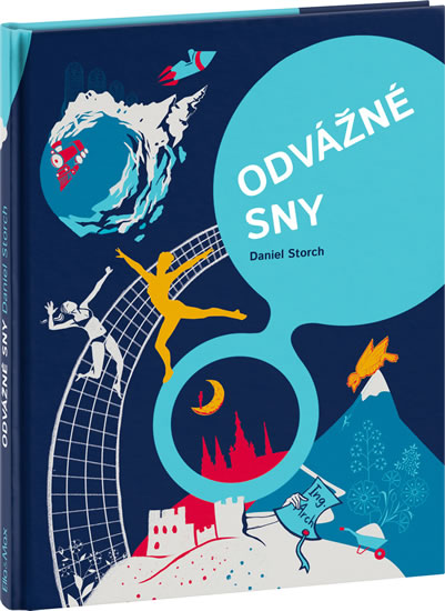 Obrázok Odvážné sny - 30 Čechů na cestě za úspěc