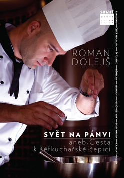 Obrázok Svět na pánvi aneb cesta k šéfkuchařské čepici