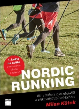 Obrázok Nordic Running - Běh s holemi jako zdravější a efektivnější způsob běhání