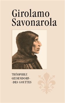 Obrazok Girolamo Savonarola - Rytíř Ježíše Krista