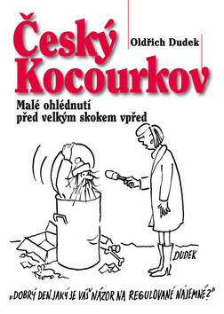 Obrázok Český Kocourkov - Malé ohlédnutí před velkým skokem vpřed