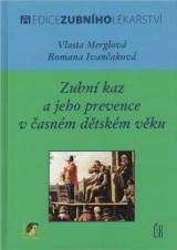 Obrazok Zubní kaz a jeho prevence v časném dětském věku