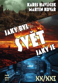 Obrazok Svět, jaký byl, svět, jaký je