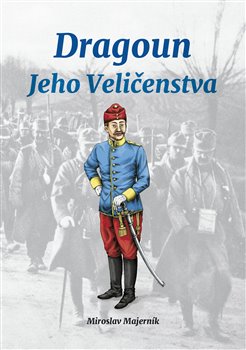 Obrazok Dragoun Jeho Veličenstva