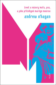 Obrázok Život a názory Mafa, psa, a jeho přítelkyně Marilyn Monroe