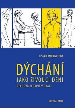 Obrázok Dýchání jako živoucí dění - Dechová cvičení v praxi