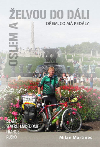 Obrázok Oslem a želvou do dáli, ořem, co má pedály - Island, Severní Makedonie, Francie, Rusko