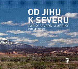 Obrázok Od jihu k severu - Parky Severní Ameriky