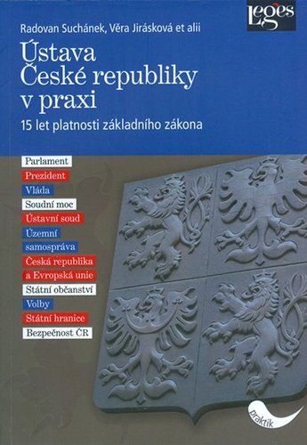 Obrázok Ústava České republiky v praxi. 15 let platnosti základního zákona