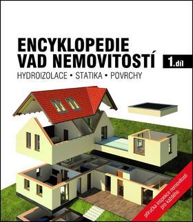 Obrázok Encyklopedie vad nemovitostí 1. - Hydroizolace, statika, povrchy - 2.vydání