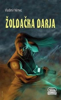Obrázok Žoldačka Darja