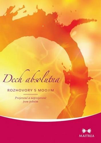 Obrázok Dech absolutna - Rozhovory s Moojim