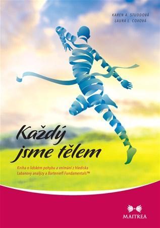 Obrázok Každý jsme tělem