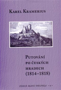 Obrazok Putování po českých hradech (1814–1818)