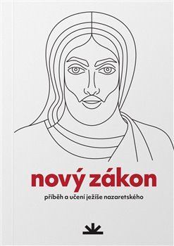 Obrázok Nový zákon - Příběh a učení Ježíše Nazaretského