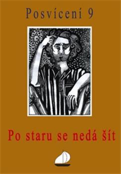 Obrázok Posvícení 9 - Postaru se nedá šít