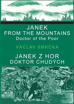 Obrazok Janek z hor, doktor chudých / Janek from the Mountains, Doktor of the Poor