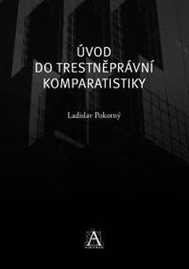 Obrázok Úvod do trestněprávní komparatistiky