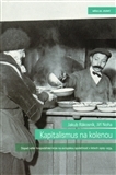 Obrázok Kapitalismus na kolenou - Dopad velké hospodářské krize na evropskou společnost v letech 1929-1934