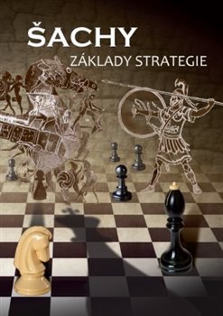 Obrazok Šachy, základy strategie