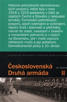Obrazok Československá Druhá armáda II - Historie jednotlivých praporů Československé domobrany v Itálii