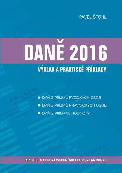 Obrázok Daně - výklad a praktické příklady 2016