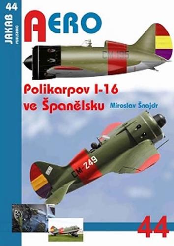 Obrázok AERO č.44 - Polikarpov I-16 ve Španělsku