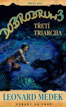Obrázok Dobrodruh 3 - Třetí triarcha