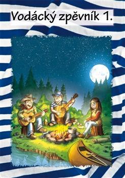 Obrázok Vodácký zpěvník 1.
